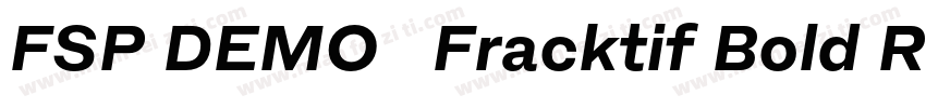 FSP DEMO   Fracktif Bold Regular字体转换